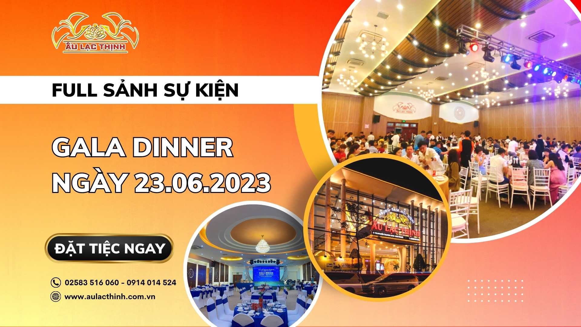 GALA DINNER NGÀY 23.06.2023 - FULL TẤT CẢ CÁC SẢNH