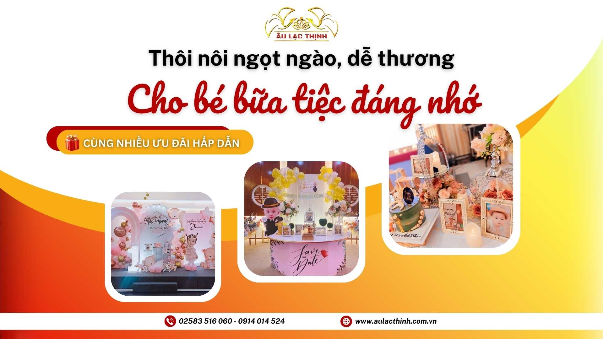 THÔI NÔI NGỌT NGÀO, DỄ THƯƠNG CHO BÉ BỮA TIỆC ĐÁNG NHỚ