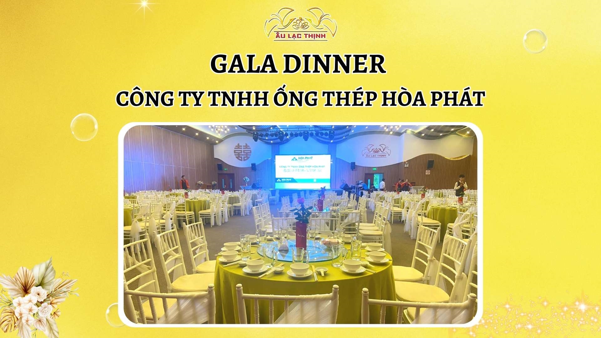 GALA DINNER CÔNG TY TNHH ỐNG THÉP HÒA PHÁT