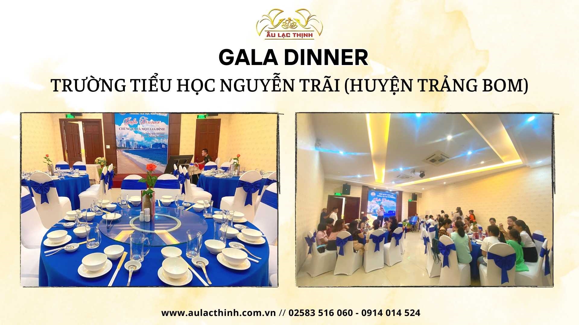 GALA DINNER TRƯỜNG TIỂU HỌC NGUYỄN TRÃI (HUYỆN TRẢNG BOM)